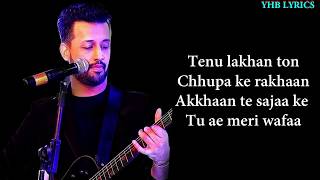 Dil Diyan Gallan LyricsSong  Atif Aslam  Salman Khan  Romantic Song  Yhb Lyrics [upl. by Milla555]