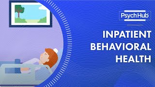 Inpatient Behavioral Health [upl. by Adnirol]