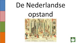 OUDE VIDEO  5 De Nederlandse opstand [upl. by Aramal]