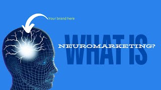 Neuromarketing explained [upl. by Cirdek223]