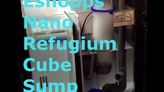 Eshopps Nano Refugium Cube Sump  Setup [upl. by Latham]