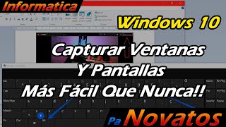 Captura pantallas y ventanas solo con tu Windows [upl. by Rednav479]