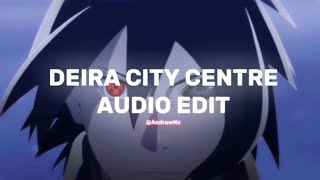 Deira City Centre  Edit audio [upl. by Margaretta367]