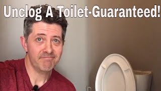 Unclog A Toilet3 Different Ways Guaranteed [upl. by Aral325]