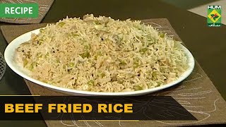 Beef Fried Rice Recipe  Lazzat  Samina Jalil  06 Sep 2022  Masala Tv Recipes [upl. by Yentrac]