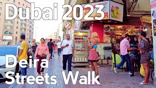 Dubai 4K Deira Dubai Streets Walking Tour [upl. by Darrick]