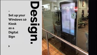 Setting up your Kiosk as a Digital Sign [upl. by Maroney]