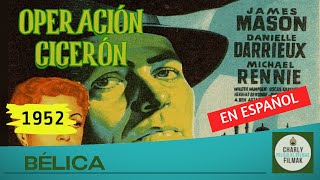 Operación Ciceron 1952  Belica  Pelicula Clasica  Segunda Guerra Mundial [upl. by Eellac967]