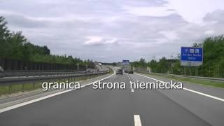 Autostrada A4 trasa Polska  Niemcy [upl. by Tniassuot]