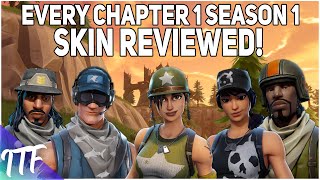 Every Fortnite Chapter 1 Season 1 Skin REVIEWED Fortnite Battle Royale [upl. by Atterrol]