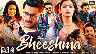 Bheeshma Full Movie In Hindi Dubbed  Nithiin  Rashmika Mandanna  Jissu  Review amp Facts HD [upl. by Akinwahs]