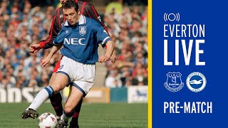 EVERTON V BRIGHTON  LIVE PREMATCH SHOW WITH BARRY HORNE [upl. by Leachim]