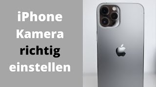 iPhone Kamera einstellen  Tipps und Tricks Deutsch [upl. by Adlai]