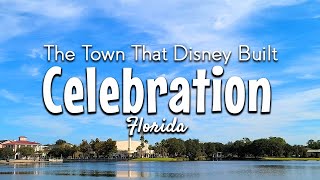 The Town that Disney Built  Living in Celebration Florida  The Town That Disney Built [upl. by Alfreda]