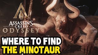 Assassins Creed Odyssey  How To Find The MINOTAUR Walkthrough [upl. by Stearn]