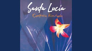 Santa Lucía [upl. by Critta]