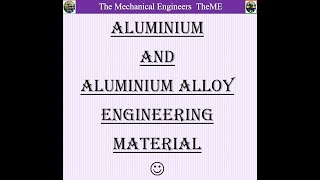 Aluminium and Aluminium alloy  Engineering materials [upl. by Nimajeb564]