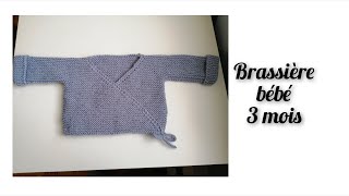 Tuto tricot  brassière bébé 3 mois [upl. by Yadnil]