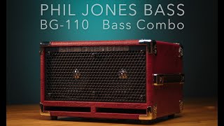 Phil Jones Bass Bass Cub II BG110 Bass Combo [upl. by Dardani]