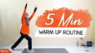 5 Minit Senaman Panaskan Badan  5 Minutes Warm Up Routine  Debotra [upl. by Capone197]