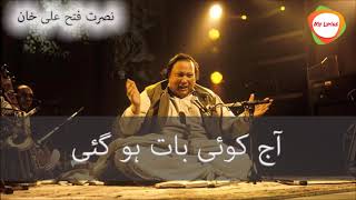 Aaj Koi Baat Ho Gayi Full  Nusrat Fateh Ali Khan [upl. by Nollid]