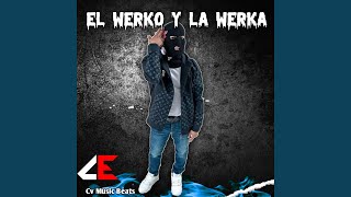 El Werko Y La Werka Makabelico [upl. by Kciregor]