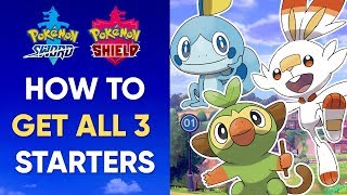 How To Get ALL 3 STARTERS  Pokemon Sword and Shield BEST WAY [upl. by Pinzler505]