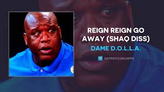 Damian Lillard  Reign Reign Go Away Shaq Diss AUDIO [upl. by Rafiq]