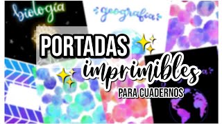 PORTADAS IMPRIMIBLES PARA TUS CUADERNOS  Back To School  Review Parblo A610 plus  DanielaGmr ♥ [upl. by Apfel]