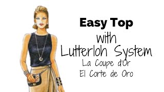 EASY TOP with Lutterloh Patterns [upl. by Janey]