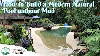 How to build a Modern Natural Pool without Mud [upl. by Idac]