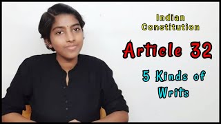 Article 32  Types of Writs  Indian Constitution [upl. by Aelrac562]