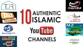 Top 10 Authentic Islamic YouTube Channels [upl. by Clara961]