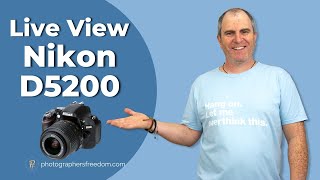 Live View Nikon D5200  Why When And How To Use It [upl. by Ttehc]