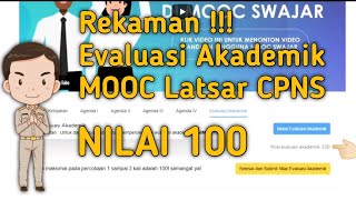 SOAL DAN JAWABAN EVALUASI AKADEMIK MOOC LATSAR CPNS  NILAI 100 [upl. by Lagiba765]