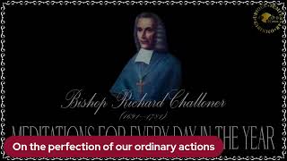 ✠Challoner Meditation February 28th [upl. by Amjan]