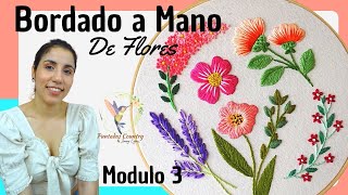 BORDADO DE FLORES a Mano para Principiantes Paso a Paso 🌸 Modulo 3 [upl. by Adnuahsar]