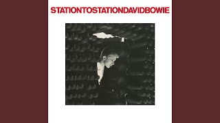 Station to Station 2016 Remaster [upl. by Art696]