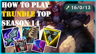 HOW TO PLAY TRUNDLE TOP SEASON 14 Full Guide 2024 [upl. by Yrrol]