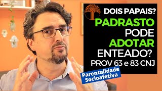 Parentalidade Socioafetiva  Provimento 63 e 83 CNJ na prática [upl. by Luce]