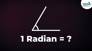 What are Radians  Radian Unit of Plane Angle  Infinity Learn [upl. by Penelopa]