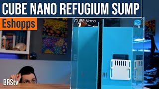 Need A Refugium Sump For Your TeenyTiny Nano Tank Eshopps Cube Nano To The Rescue [upl. by Arac569]