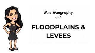 Floodplains amp levees [upl. by Aridan440]