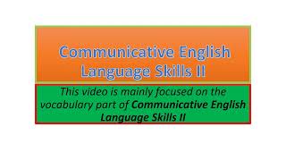 Communicative English Language Skills II vocabulary part one [upl. by Inama]