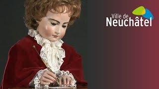 Les Automates JaquetDroz Musée dart et dhistoire de Neuchâtel [upl. by Abernathy]