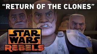 Return of the Clones  Star Wars Rebels [upl. by Sirtimed550]