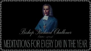 ✠Challoner Meditation Saturday after Corpus Christi [upl. by Braunstein256]