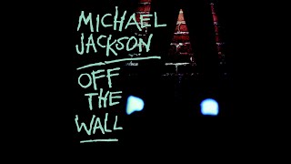 Michael Jackson  Off The Wall 1979 Disco Purrfection Version [upl. by Aliuqat]