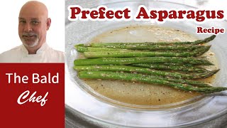 Perfect Asparagus Recipe [upl. by Aynod]