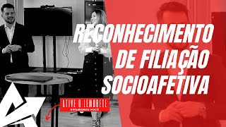 DIREITO DE FAMÍLIA Reconhecimento de filiação socioafetiva [upl. by Priscella119]